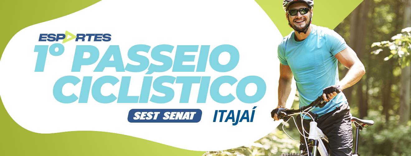 1º PASSEIO CICLÍSTICO SEST SENAT ITAJAÍ