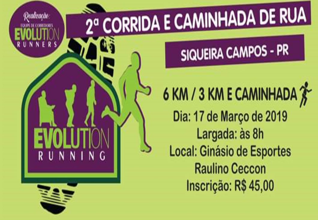 2ª CORRIDA & CAMINHADA DE SIQUEIRA CAMPOS-PR