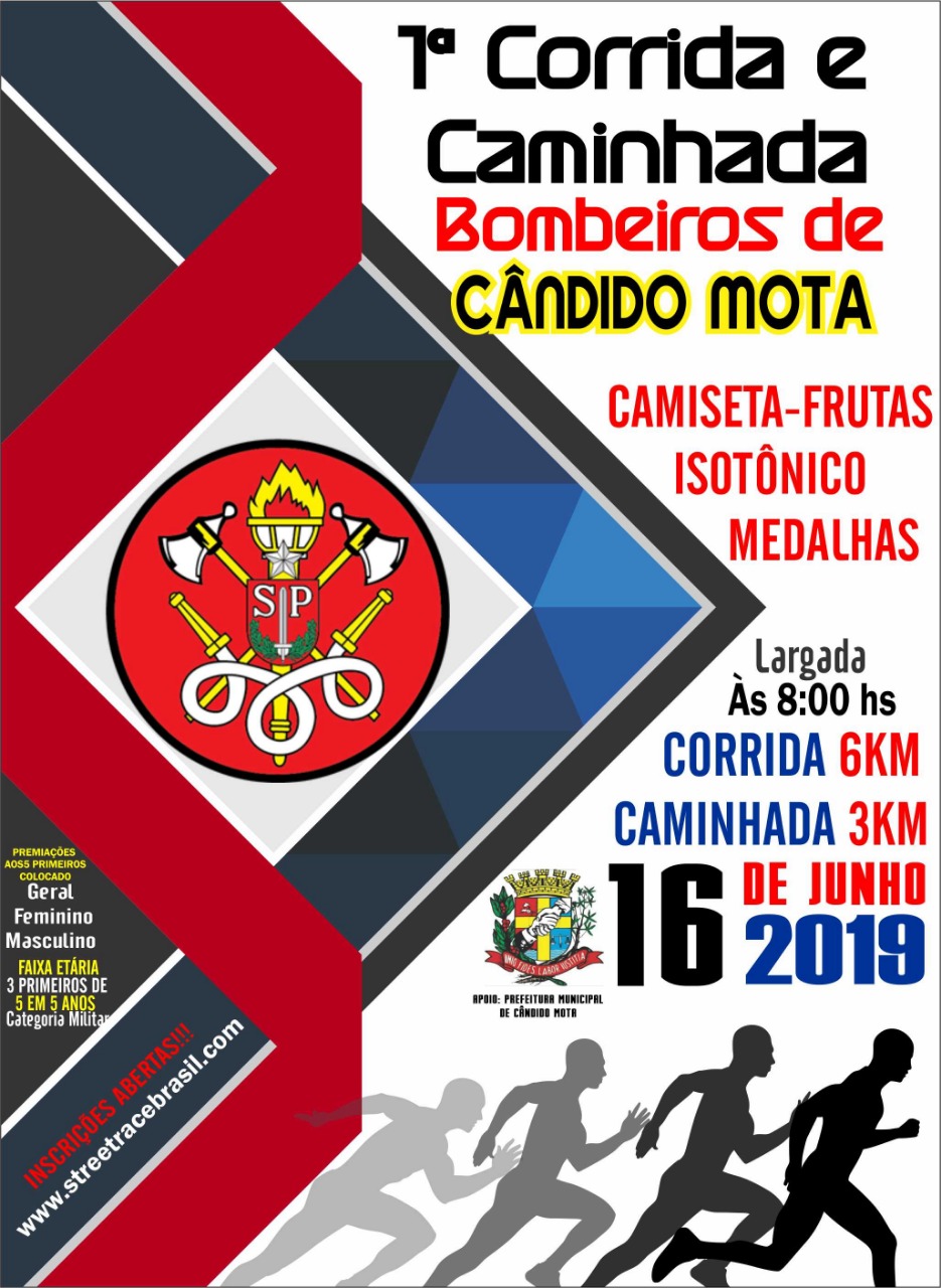 1ª CORRIDA & CAMINHADA BOMBEIROS CÂNDIDO MOTA