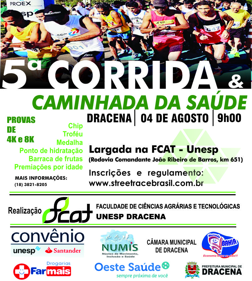 5º CORRIDA E CAMINHADA DA SAÚDE DA “FCAT UNESP”