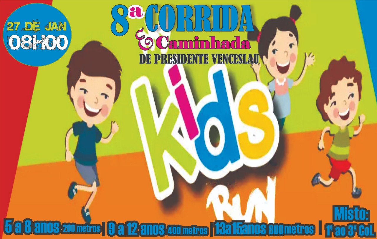 8ª CORRIDA KIDS DE PRESIDENTE VENCESLAU