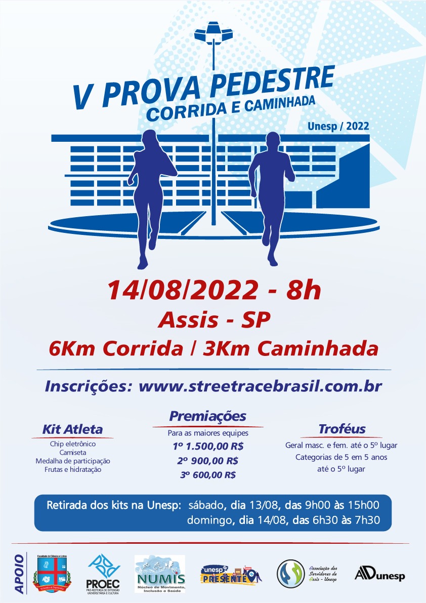V PROVA PEDESTRE E CAMINHADA DA SAÚDE DA UNESP/ASSIS