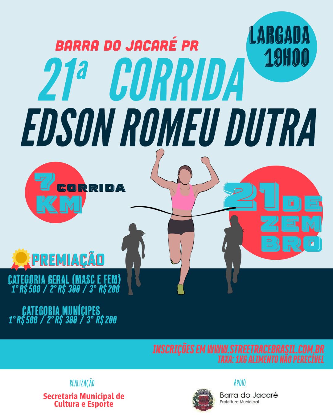 21ª CORRIDA E CAMINHADA EDSON ROMEU DUTRA