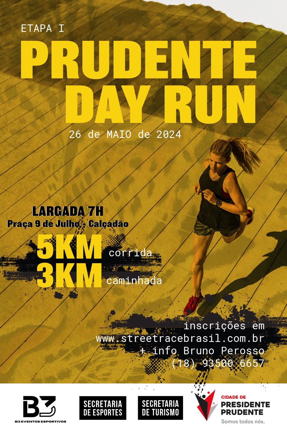 1º PRUDENTE DAY RUN - ETAPA 1 - B3 EVENTOS