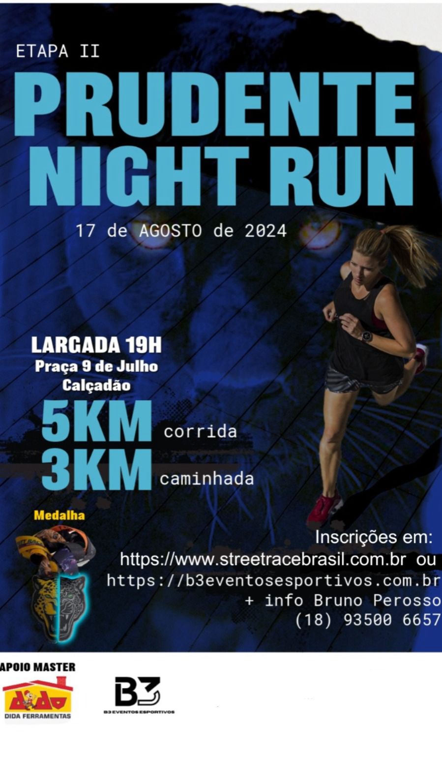 PRUDENTE NIGHT RUN - ETAPA 2 - B3 EVENTOS