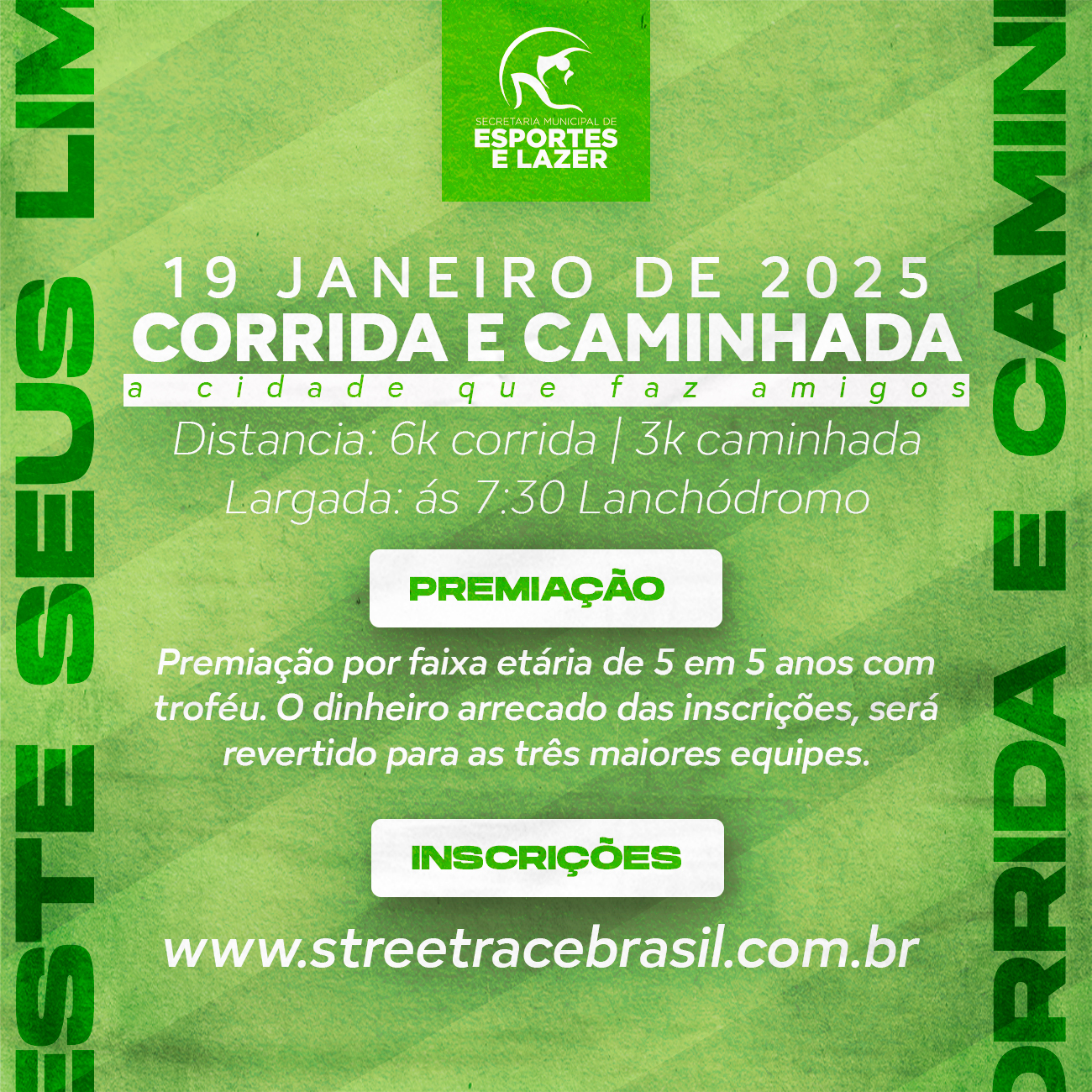 CORRIDA E CAMINHADA A CIDADE QUE FAZ AMIGOS