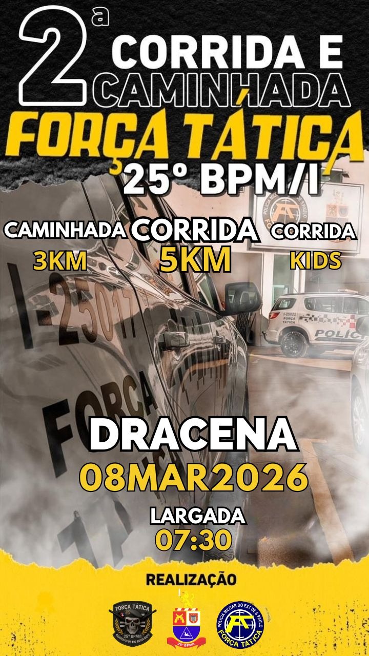 2° CORRIDA E CAMINHADA 25°BPM/I  DRACENA