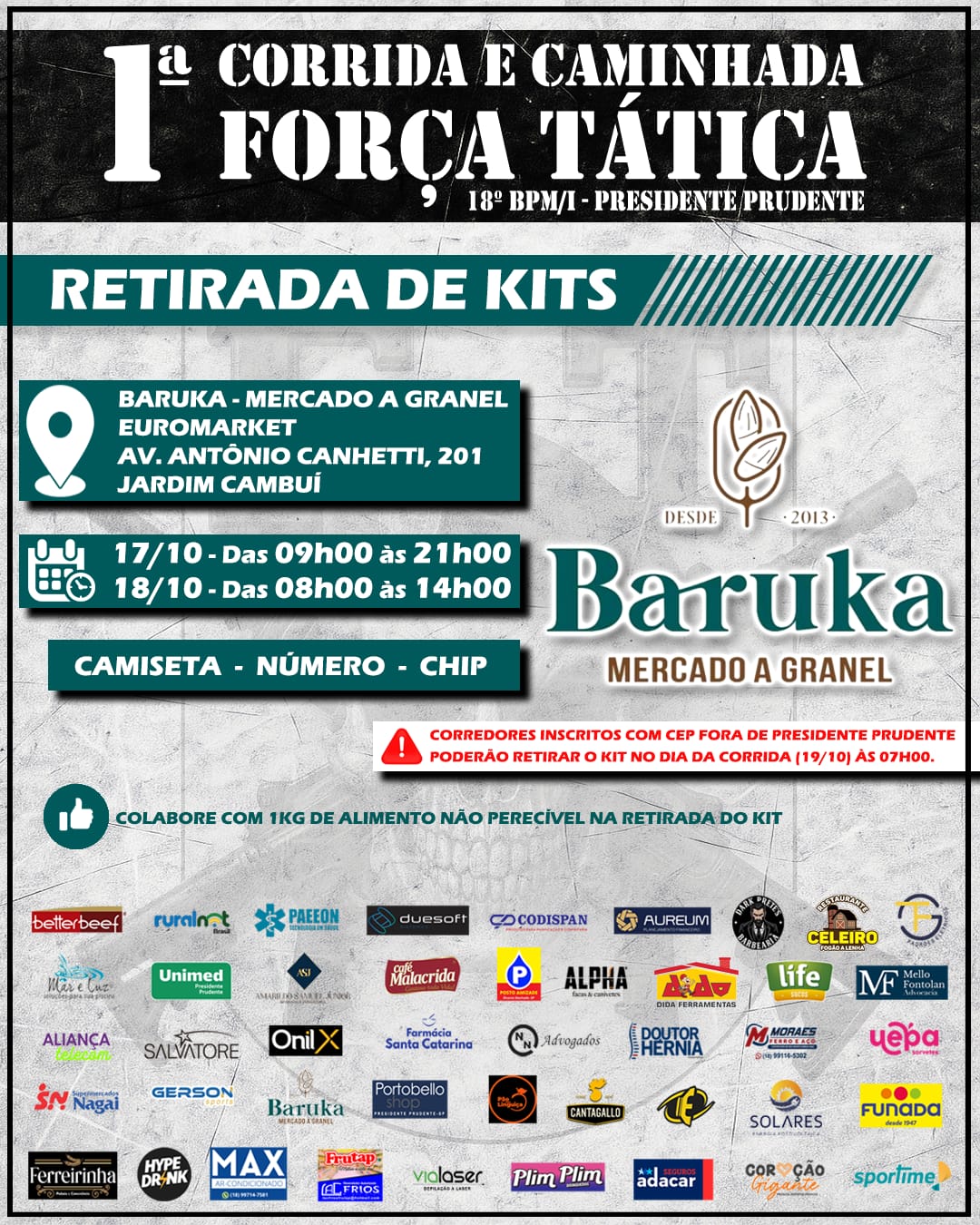 1º CORRIDA E CAMINHADA DO 18º BPM/I (FORÇA TÁTICA DE PRESIDENTE PRUDENTE)