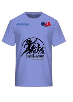 2ª CORRIDA E CAMINHADA OAB ASSIS E JUSTIÇA DO TRABALHO - Camiseta
