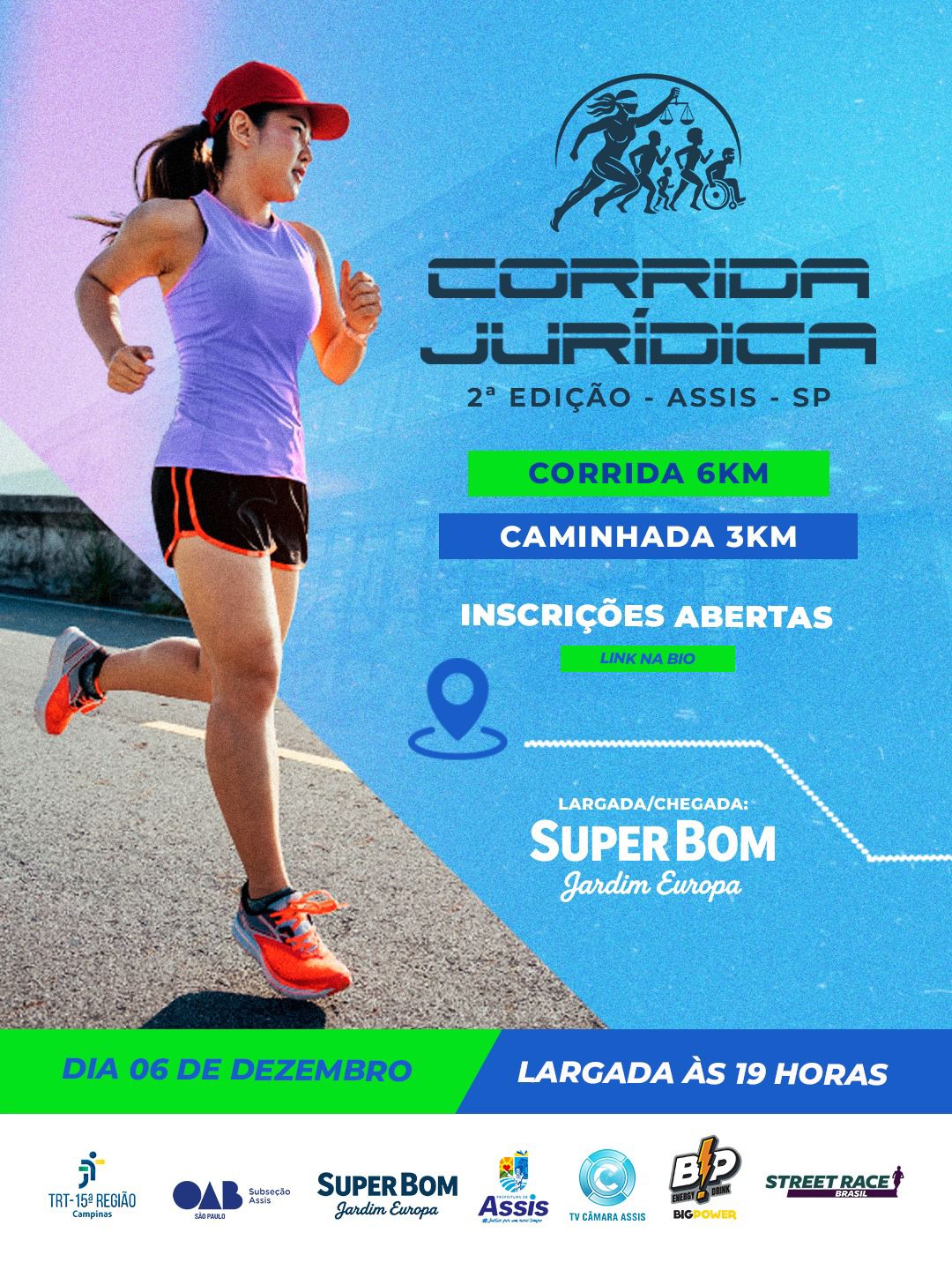 2ª CORRIDA E CAMINHADA OAB ASSIS E JUSTIÇA DO TRABALHO