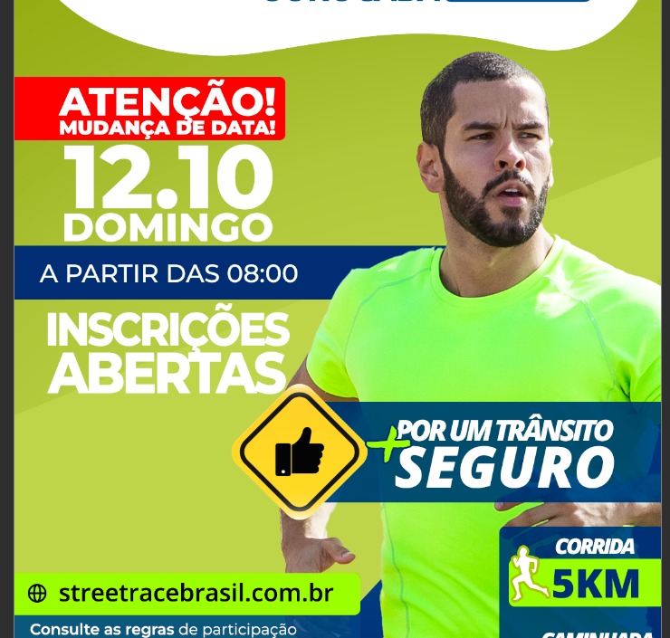 2ª CORRIDA E CAMINHADA SEST SENAT POR UM TRÂNSITO SEGURO