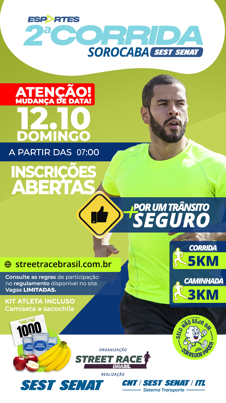 2ª CORRIDA E CAMINHADA SEST SENAT POR UM TRÂNSITO SEGURO