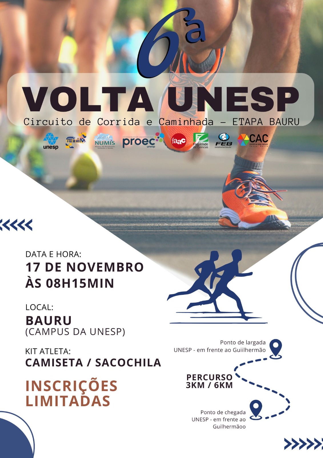 6ª EDIÇÃO DA CORRIDA E CAMINHADA -  VOLTA UNESP CAMPUS DE BAURU