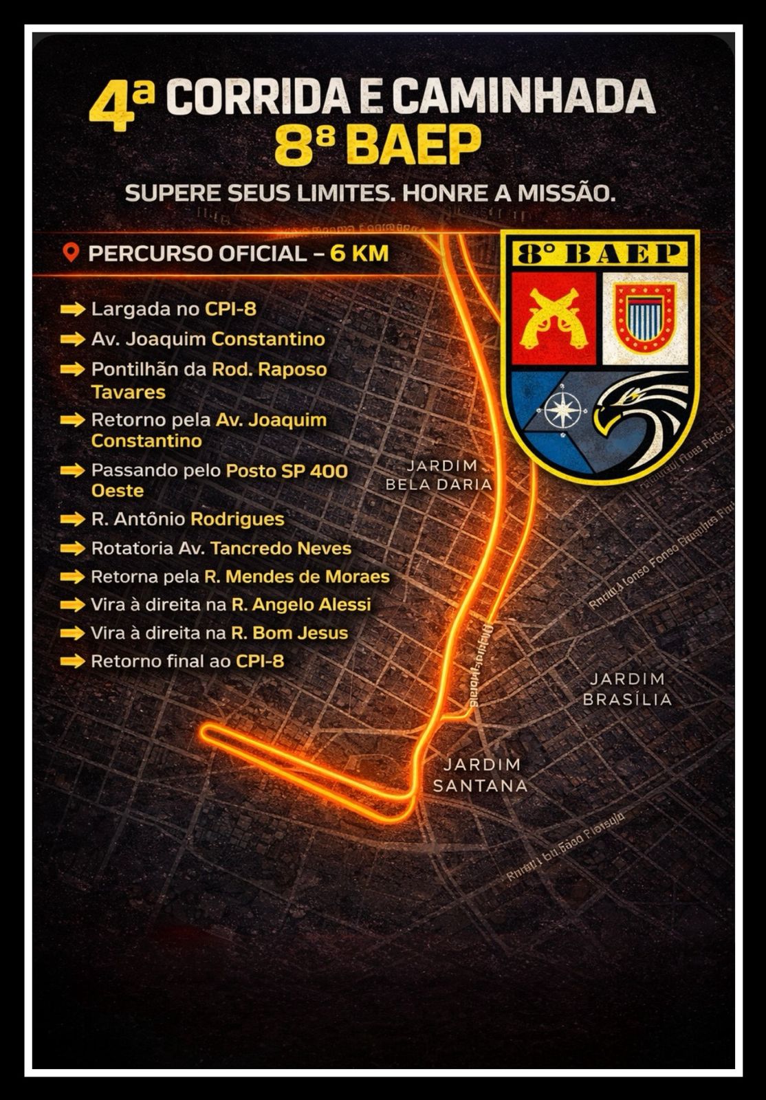 4ª CORRIDA E CAMINHADA 8° BAEP - Mapa