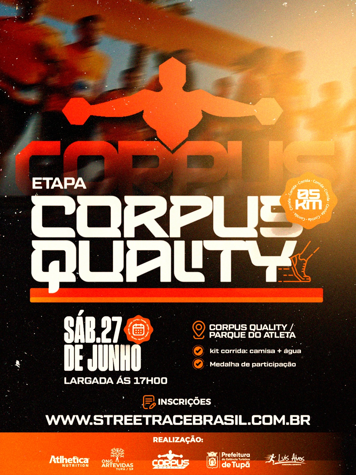4° ETAPA: CORPUS QUALITY/PARQUE DO ATLETA ZONA LESTE