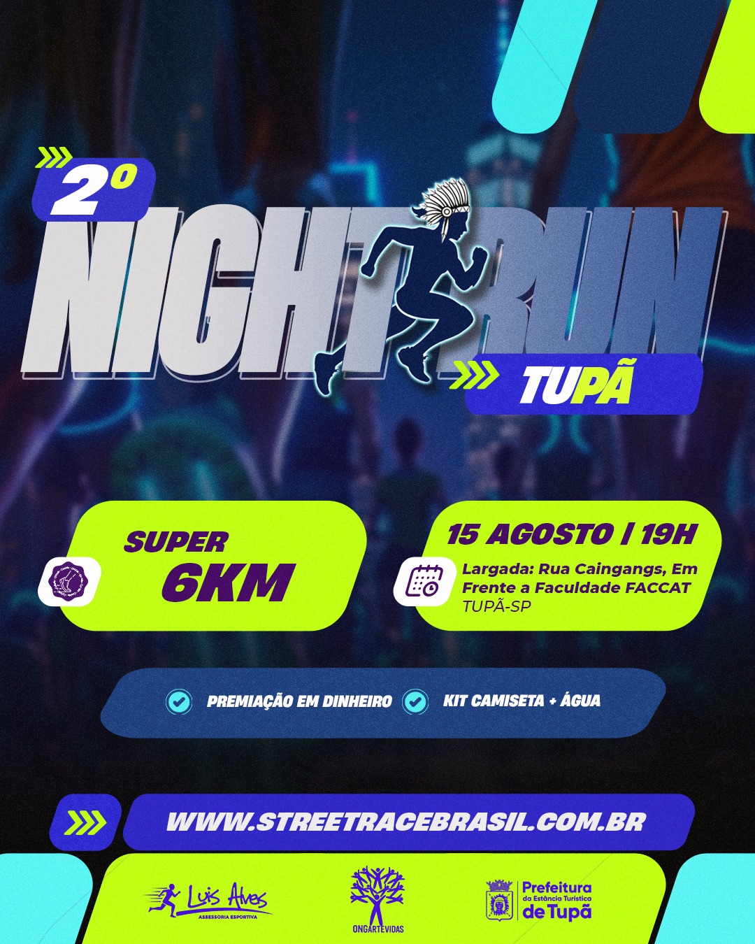 2º NIGHT RUN SUPER 6KM