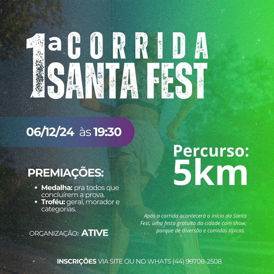 1º CORRIDA SANTA FEST