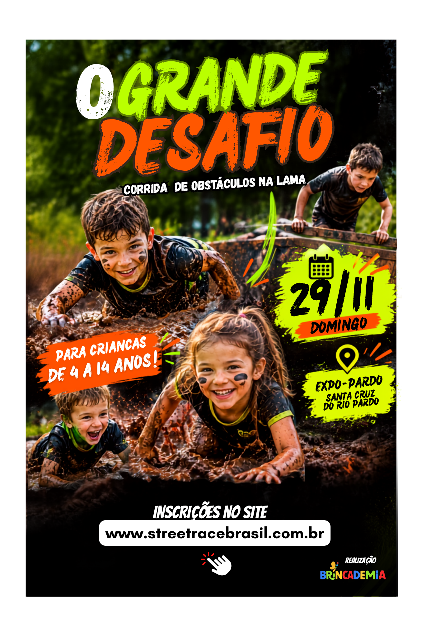 O GRANDE DESAFIO  - CORRIDA DE OBSTÁCULOS NA LAMA